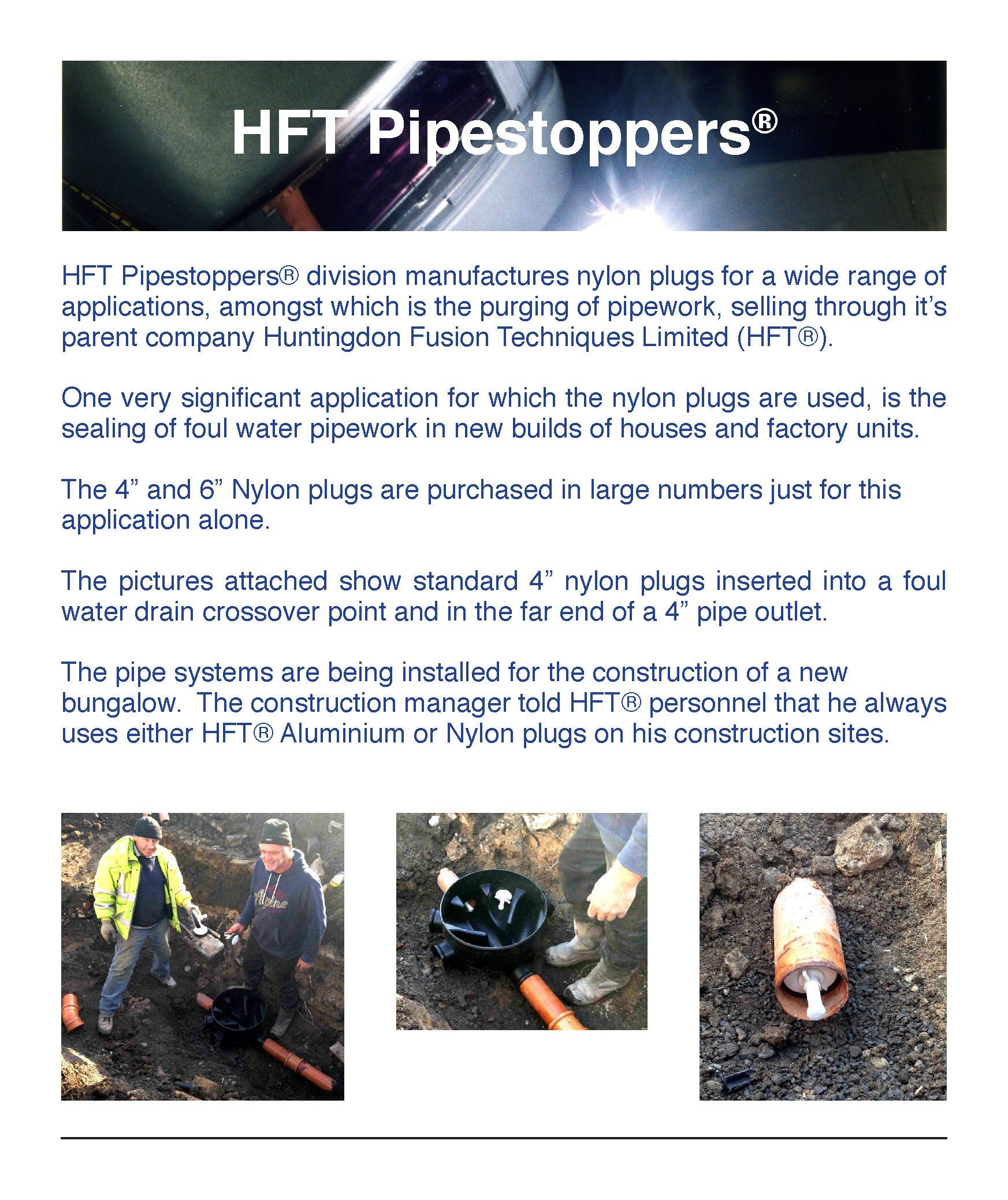 HFT Pipestoppers bungalow